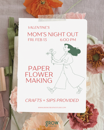 Mom's Night Out - Valentine's Day!