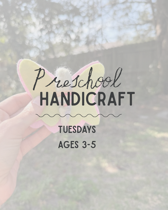 Tuesdays Preschool Handicraft Class for Ages 3-5