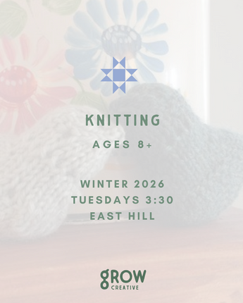 Winter/Spring 2026 Knitting Ages 8+ in East Hill